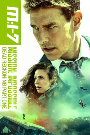 Download Mission: Impossible 7 Dead Reckoning Part One (2023) BluRay [Hindi + Tamil + Telugu + English] ESub 480p 720p 1080p