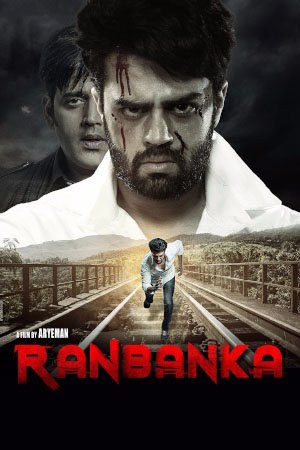Download Ranbanka (2015) WebRip Hindi ESub 480p 720p