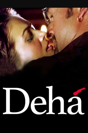 Download Deha (2007) WebRip Hindi ESub 480p 720p
