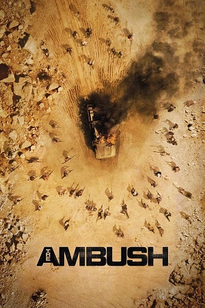 Download The Ambush (2021) WebDl [Hindi + English] ESub 480p 720p