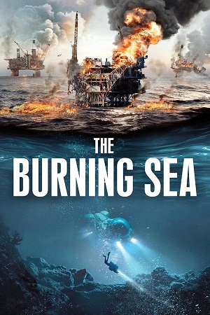 Download The Burning Sea (2021) BluRay [Hindi + Norwegian] ESub 480p 720p