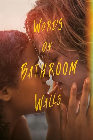 Download Words on Bathroom Walls (2020) WebDl [Hindi + English] ESub 480p 720p