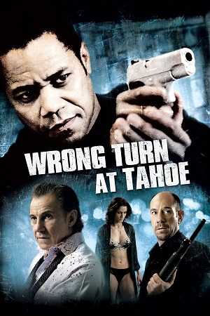 Download Wrong Turn at Tahoe (2009) BluRay [Hindi + English] ESub 480p 720p