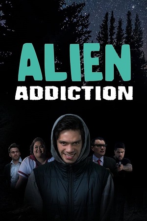 Download Alien Addiction (2018) BluRay [Hindi + English] ESub 480p 720p