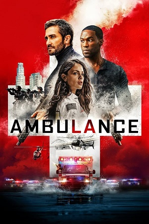 Download Ambulance (2022) BluRay [Hindi + English] ESub 480p 720p