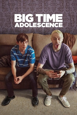 Download Big Time Adolescence (2019) WebDl [Hindi + English] ESub 480p 720p