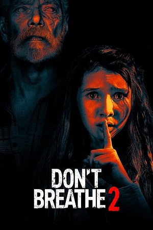 Download Don't Breathe 2 (2021) BluRay [Hindi + English] ESub 480p 720p
