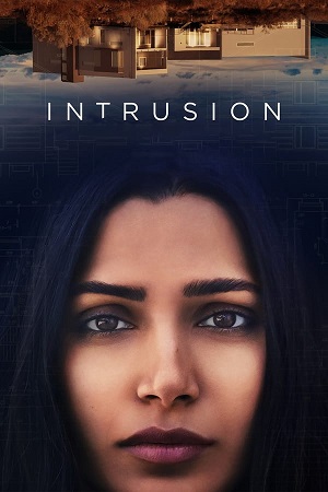 Download Intrusion (2021) WebRip [Hindi + English] ESub 480p 720p