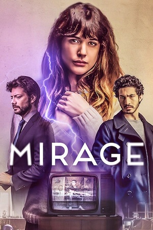 Download Mirage (2018) BluRay [Hindi + Spanish] ESub 480p 720p