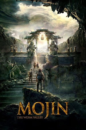 Download Mojin The Worm Valley (2018) BluRay [Hindi + Chinese] ESub 480p 720p