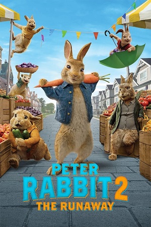 Download Peter Rabbit 2: The Runaway (2021) BluRay [Hindi + English] ESub 480p 720p