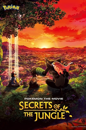 Download Pokémon the Movie Secrets of the Jungle (2021) BluRay [Hindi + English] ESub 480p 720p