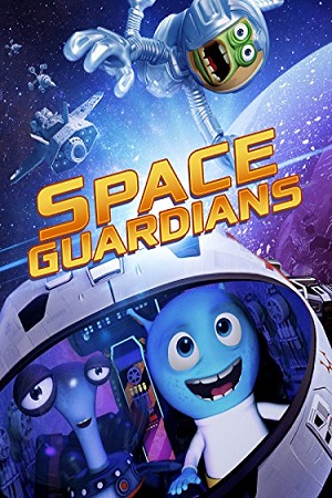 Download Space Guardians (2017) WebRip [Hindi + English] 480p 720p