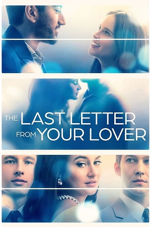 Download The Last Letter from Your Lover (2021) WebRip [Hindi + English] ESub 480p 720p