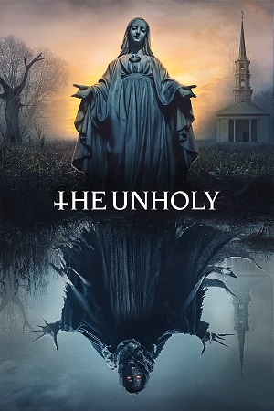 Download The Unholy (2021) BluRay [Hindi + English] ESub 480p 720p