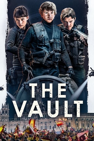 Download The Vault (2021) BluRay [Hindi + English] ESub 480p 720p