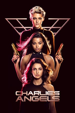 Download Charlie's Angels (2019) BluRay [Hindi + English] ESub 480p 720p