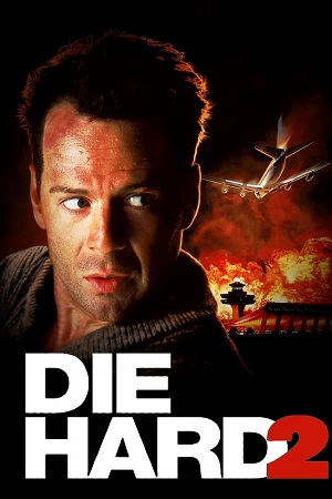 Download Die Hard 2 (1990) BluRay [Hindi + English] ESub 480p 720p