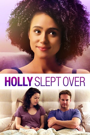 Download Holly Slept Over (2020) WebRip [Hindi + English] ESub 480p 720p