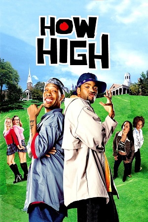 Download How High (2001) WebDl [Hindi + English] ESub 480p 720p