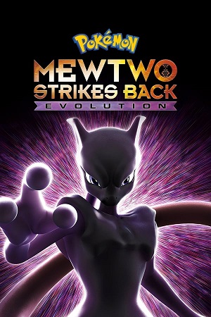 Download Pokémon: Mewtwo Strikes Back - Evolution (2019) WebRip [Hindi + English] ESub 480p 720p