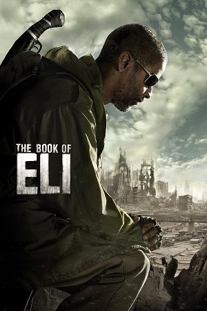 Download The Book of Eli (2010) BluRay [Hindi + English] ESub 480p 720p