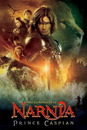Download The Chronicles of Narnia: Prince Caspian (2008) BluRay [Hindi + English] ESub 480p 720p