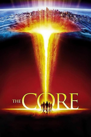 Download The Core (2003) BluRay [Hindi + English] ESub 480p 720p