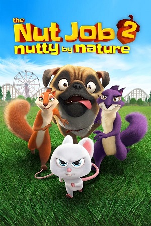 Download The Nut Job 2: Nutty by Nature (2017) BluRay [Hindi + English] ESub 480p 720p