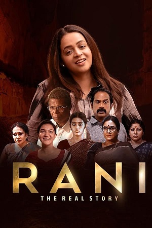 Download Rani: The Real Story (2023) WebRip Malayalam ESub 480p 720p