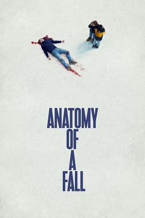 Download Anatomy of a Fall (2023) BluRay [Hindi + Tamil + Telugu + Malayalam + English] ESub 480p 720p 1080p