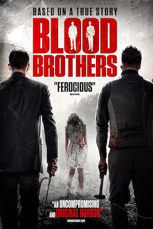 Download Blood Brothers (2015) BluRay [Hindi + Tamil + Telugu + English] ESub 480p 720p 1080p