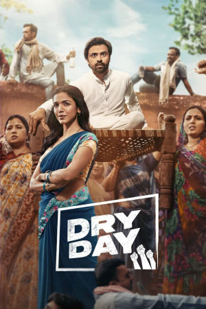 Download Dry Day (2023) WebRip [Hindi + Tamil + Telugu + Malayalam + Kannada] ESub 480p 720p 1080p