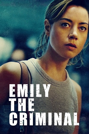 Download Emily the Criminal (2022) BluRay [Hindi + English] ESub 480p 720p
