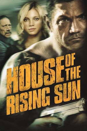 Download House of the Rising Sun (2011) BluRay [Hindi + Tamil + English] ESub 480p 720p 1080p