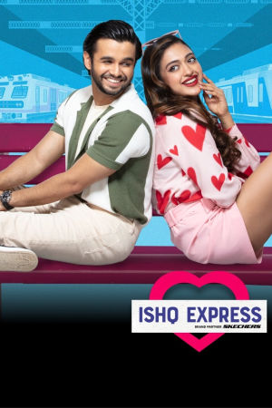 Download Ishq Express (2022) Season 1 WebRip [Hindi + Tamil + Telugu] S01 ESub 480p 720p - Complete