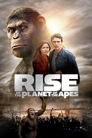 Download Rise of the Planet of the Apes (2011) WebRip [Hindi + Tamil + Telugu + English] ESub 480p 720p 1080p