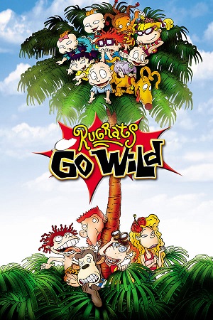 Download Rugrats Go Wild (2003) BluRay [Tamil + Telugu + English] ESub 480p 720p 1080p