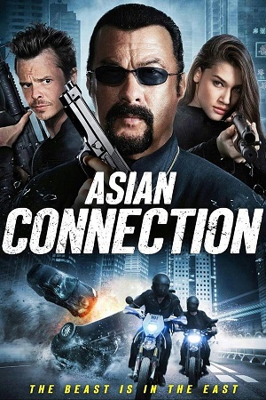 Download The Asian Connection (2016) BluRay [Hindi + Tamil + Telugu + English] ESub 480p 720p 1080p