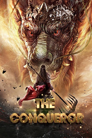 Download The Conqueror (2019) WebRip [Hindi + Tamil + Telugu + Chinese] 480p 720p 1080p