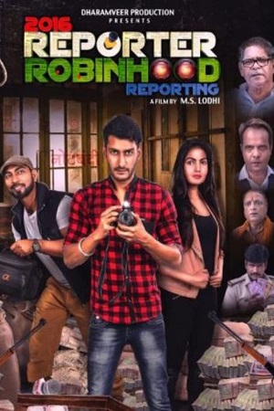 Download 2016 Reporter Robinhood Reporting (2021) WebRip Hindi 480p 720p