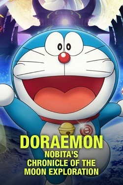Download - Doraemon: Nobita’s Chronicle of the Moon Exploration (2019) BluRay [Hindi + Tamil + Telugu] ESub 480p 720p 1080p