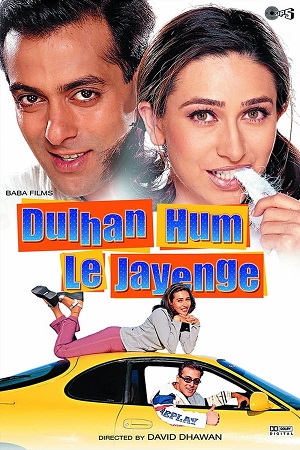 Download Dulhan Hum Le Jayenge (2000) WebDl Hindi 480p 720p
