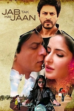 Download Jab Tak Hai Jaan (2012) BluRay Hindi ESub 480p 720p