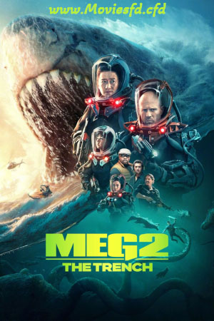 Download Meg 2: The Trench (2023) WebRip [Hindi + Tamil + Telugu + English] ESub 480p 720p 1080p