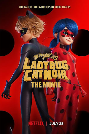 Download Miraculous: Ladybug & Cat Noir The Movie (2023) WebRip [Hindi + Tamil + Telugu + English] ESub 480p 720p 1080p