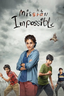 Download - Mishan Impossible (2022) WebRip [Tamil + Telugu] ESub 480p 720p 1080p