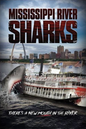 Download Mississippi River Sharks (2017) HDTv [Hindi + English] 480p 720p