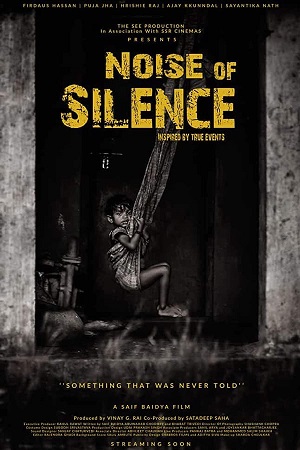 Download Noise of Silence (2021) WebRip Hindi 480p 720p