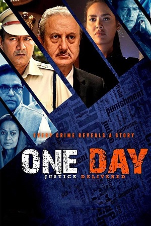 Download One Day Justice Delivered (2019) WebRip Hindi ESub 480p 720p